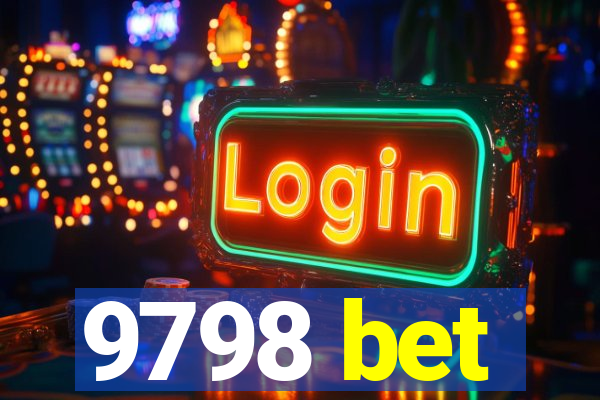 9798 bet